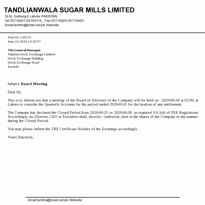 Tandlianwala Sugar Mills Limited informed Pakistan Stock Exchange ...